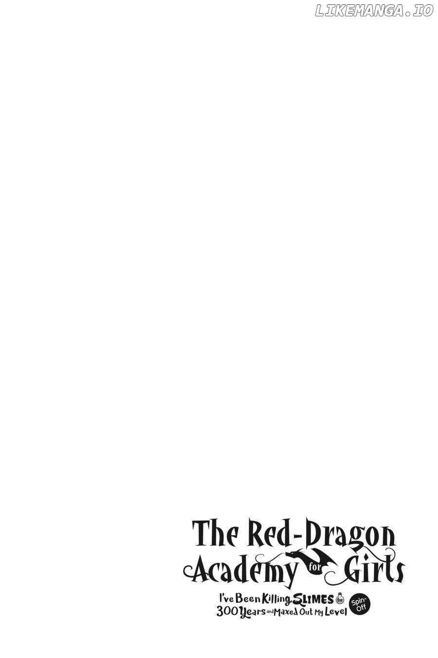 I've Been Killing Slimes For 300 Years And Maxed Out My Level Spin-Off - The Red Dragon Academy For Girls Chapter 7 - page 42
