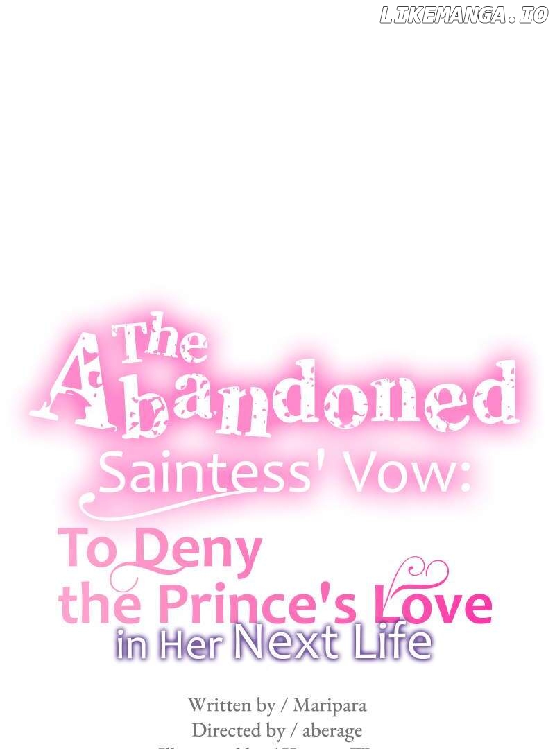 The Abandoned Saintess' Vow: To Deny the Prince's Love in Her Next Life Chapter 37 - page 6