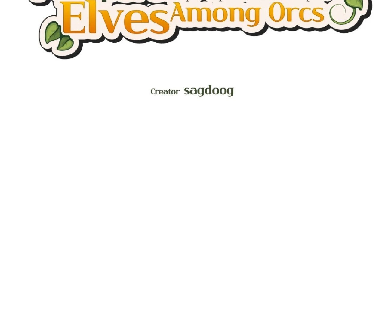 Pampered Prisoners: Elves Among Orcs Chapter 70 - page 3