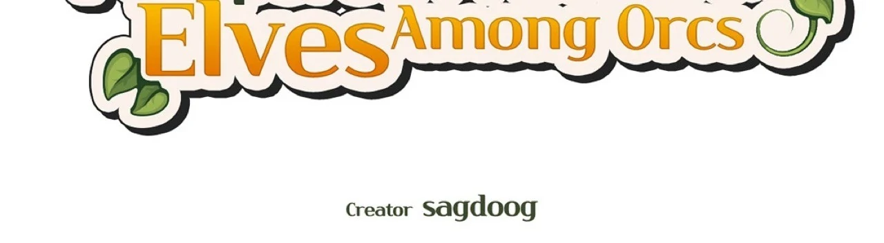 Pampered Prisoners: Elves Among Orcs Chapter 66 - page 5