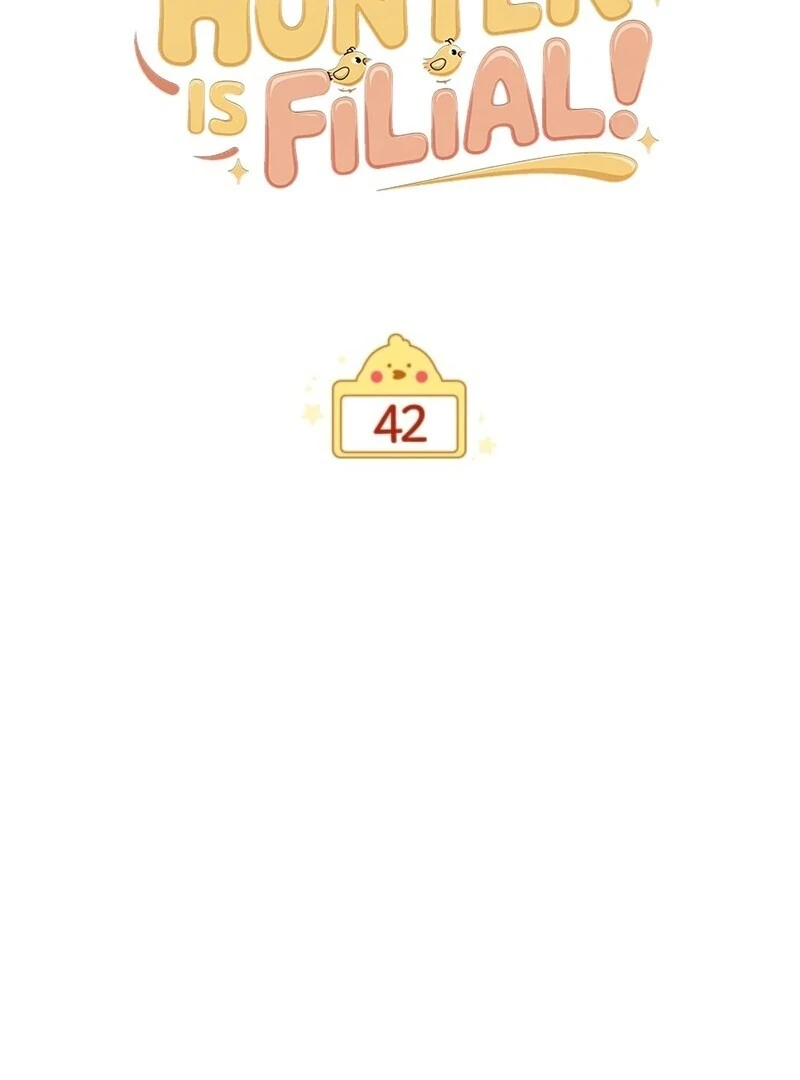 The Chick Class Hunter is on a Filial Duty! Chapter 42 - page 17