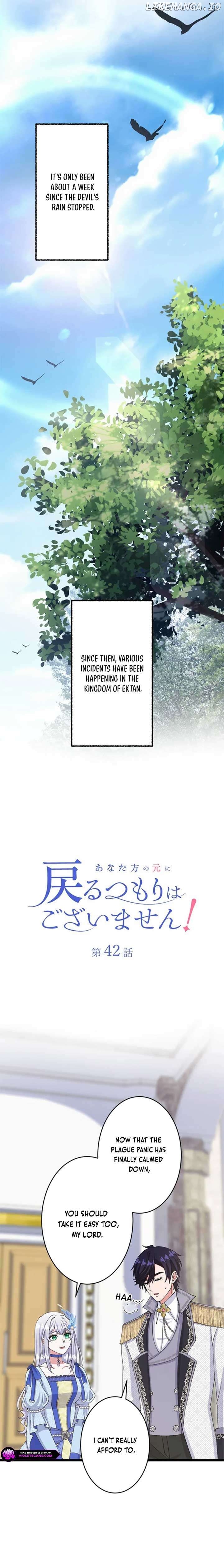 I Have No Intention of Returning to You! Chapter 42 - page 2