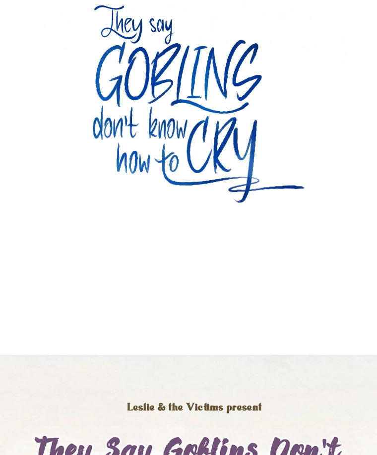 They Say Goblins Don't Know How To Cry Chapter 28 - page 97