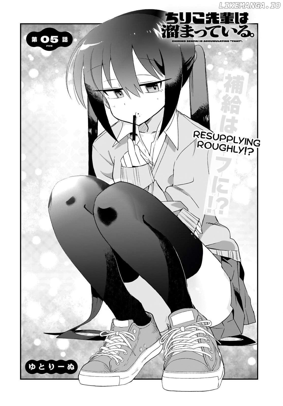 Chiriko Senpai Is Accumulating "That". Chapter 5 - page 2