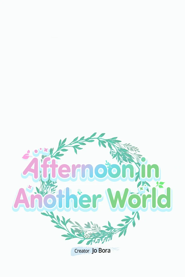 Afternoon in Another World [ Official ] Chapter 13 - page 5