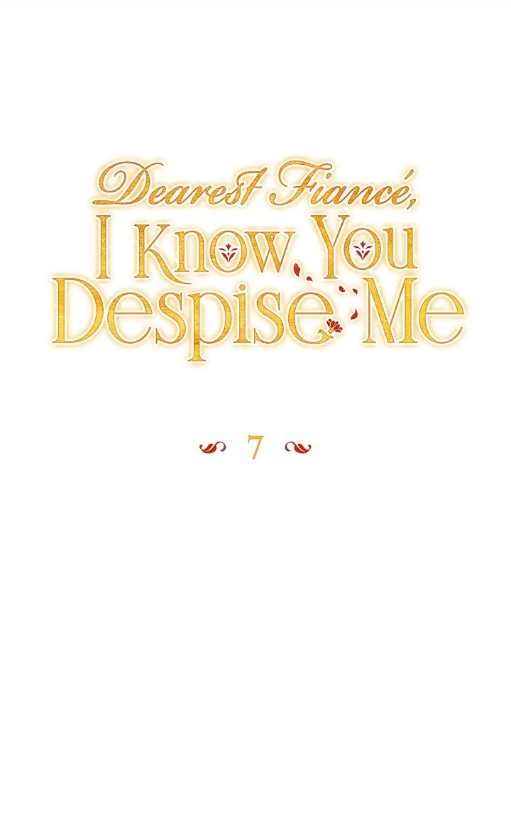 Dearest Fiancé, I Know You Despise Me [Official] Chapter 7 - page 23