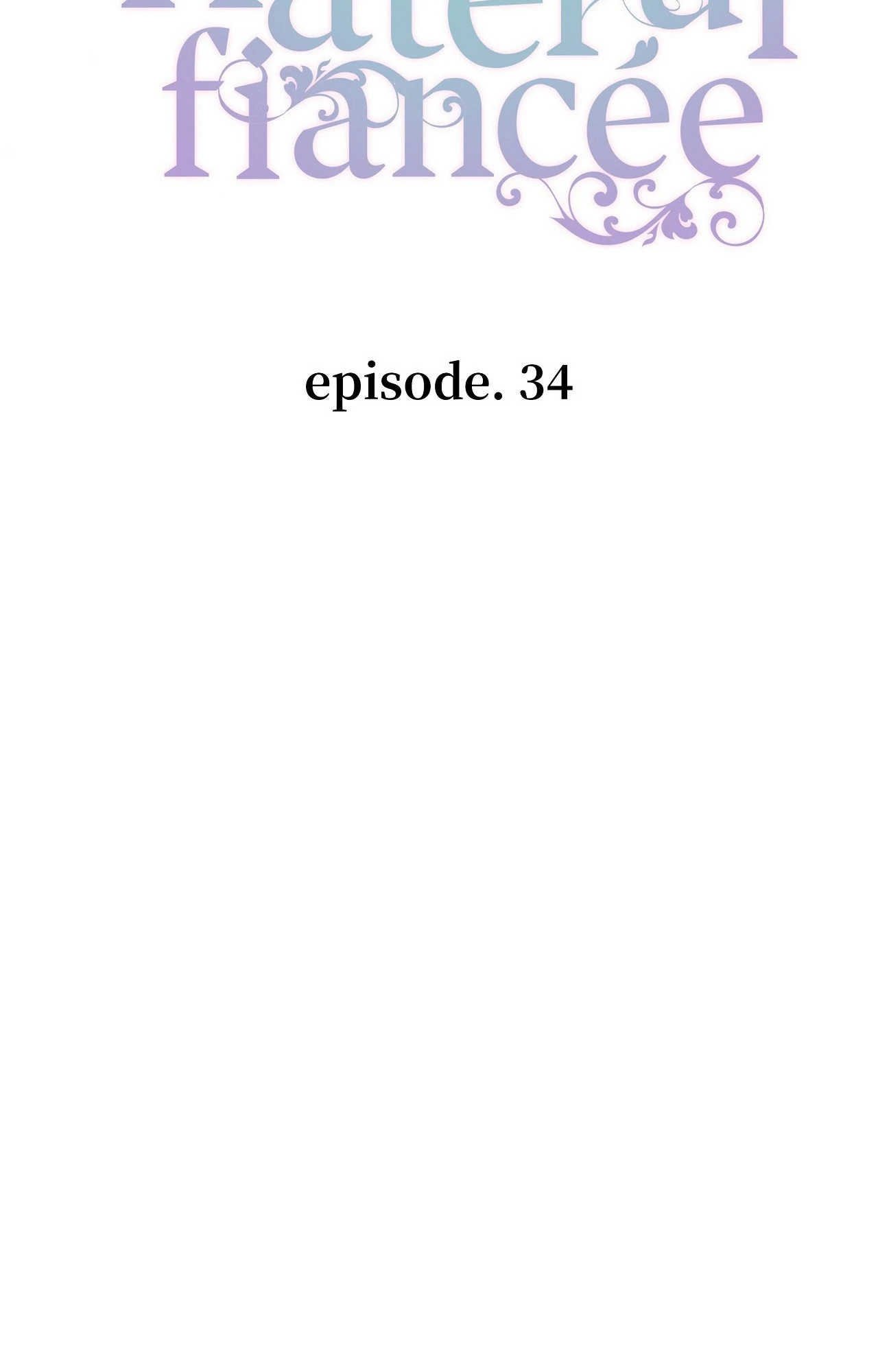 Hateful Fiancée [Official] Chapter 34 - page 24