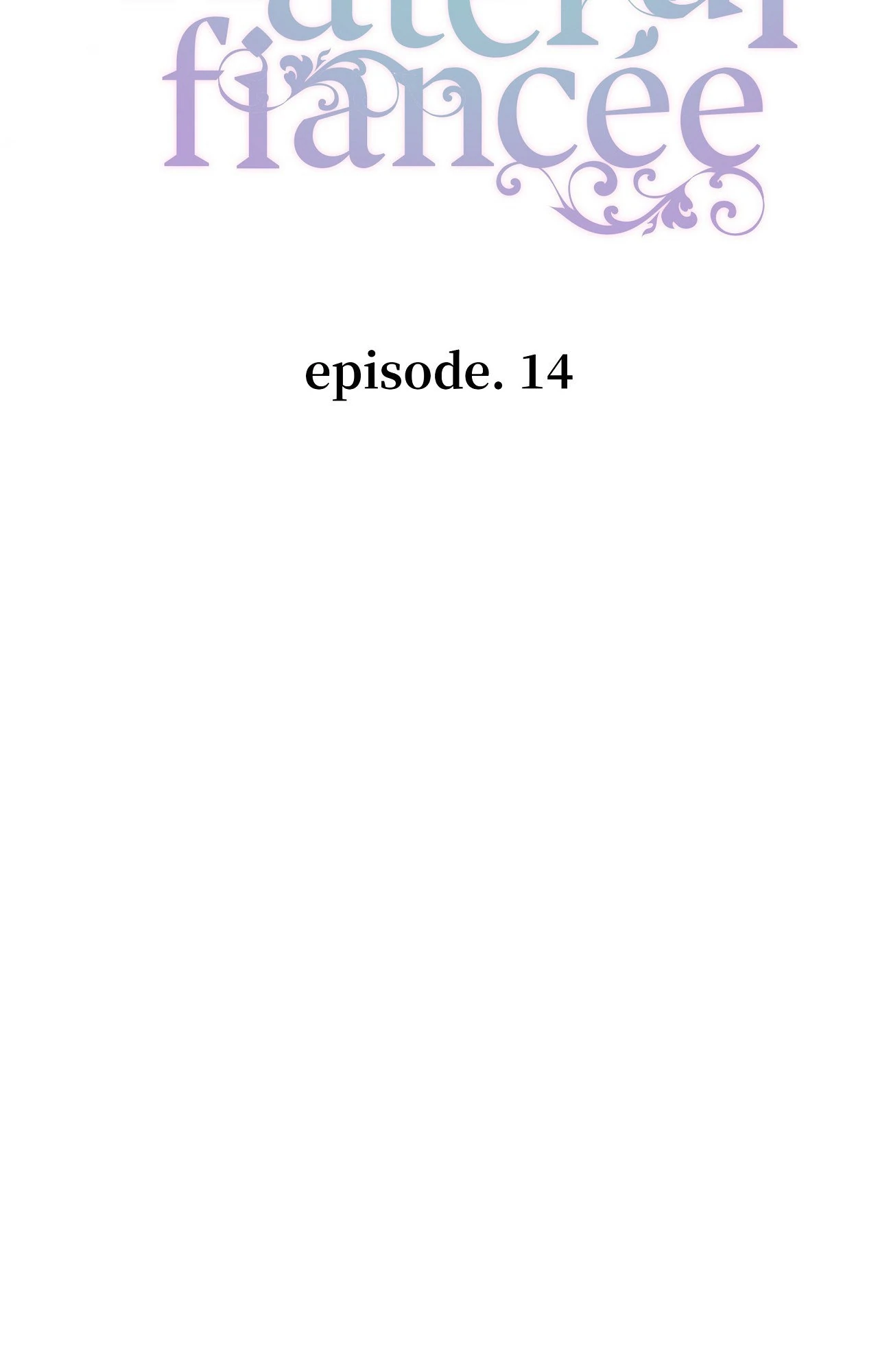 Hateful Fiancée [Official] Chapter 14 - page 10