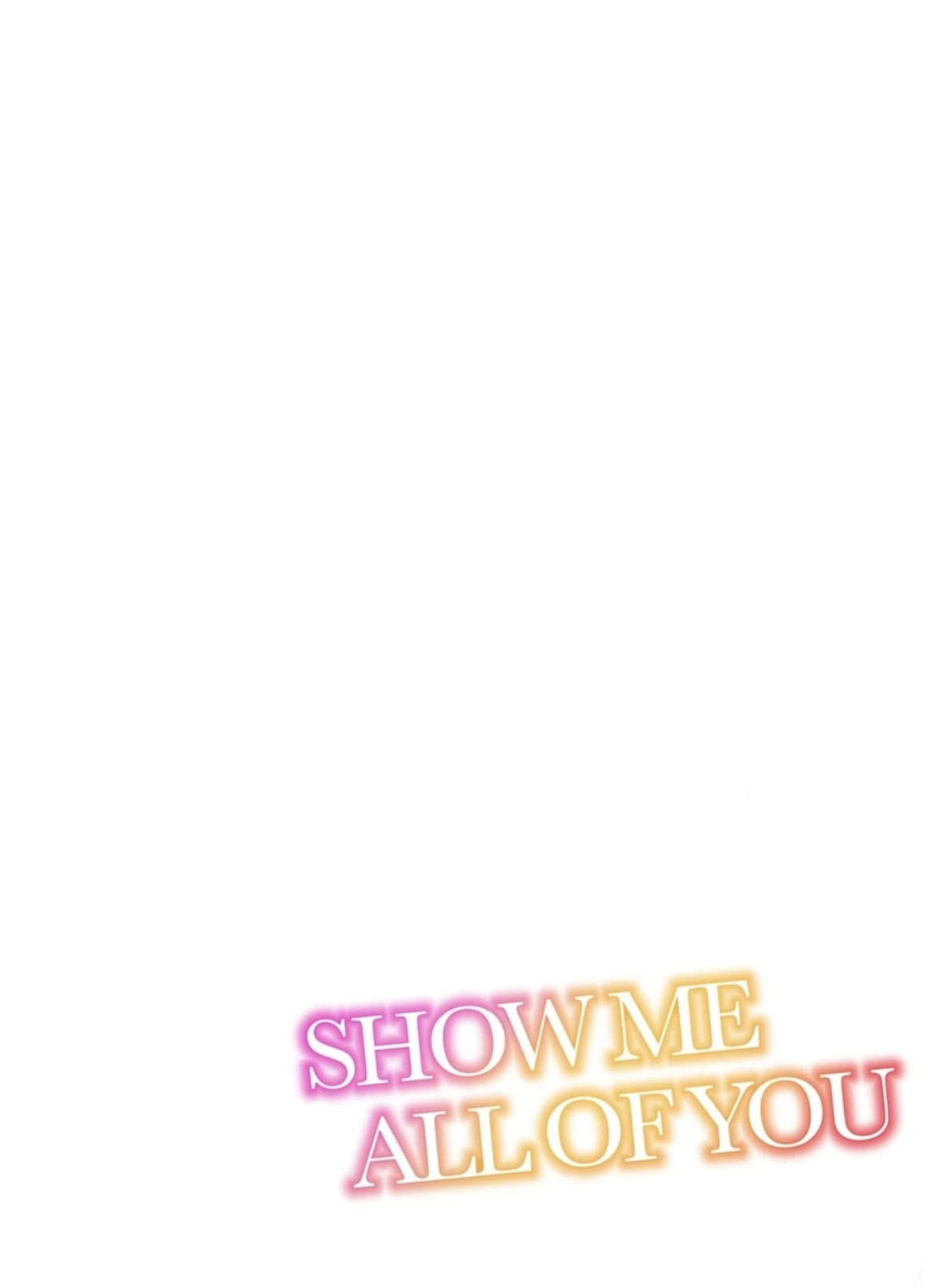 Show Me All Of You Chapter 5 - page 2