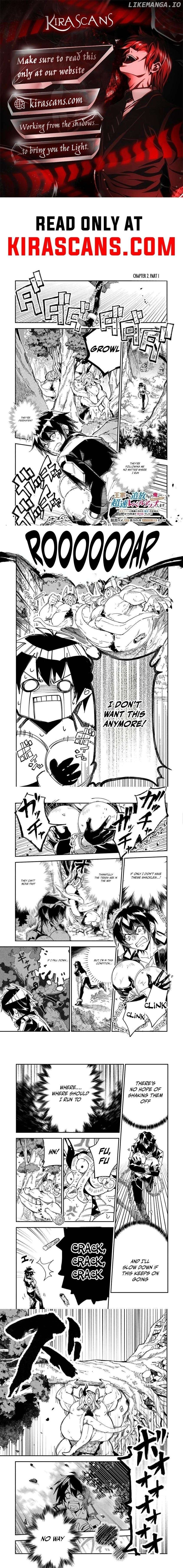 Ouke kara Tsuihou Sareta Ore, Mamono Habikoru Mori de Chousoku Level Up Shimasu: Saijaku Skill to Baka ni Sareta “Kantei” no Shoutai wa, Subete wo Mitousu “Kami no Me” deshita Chapter 2 - page 1