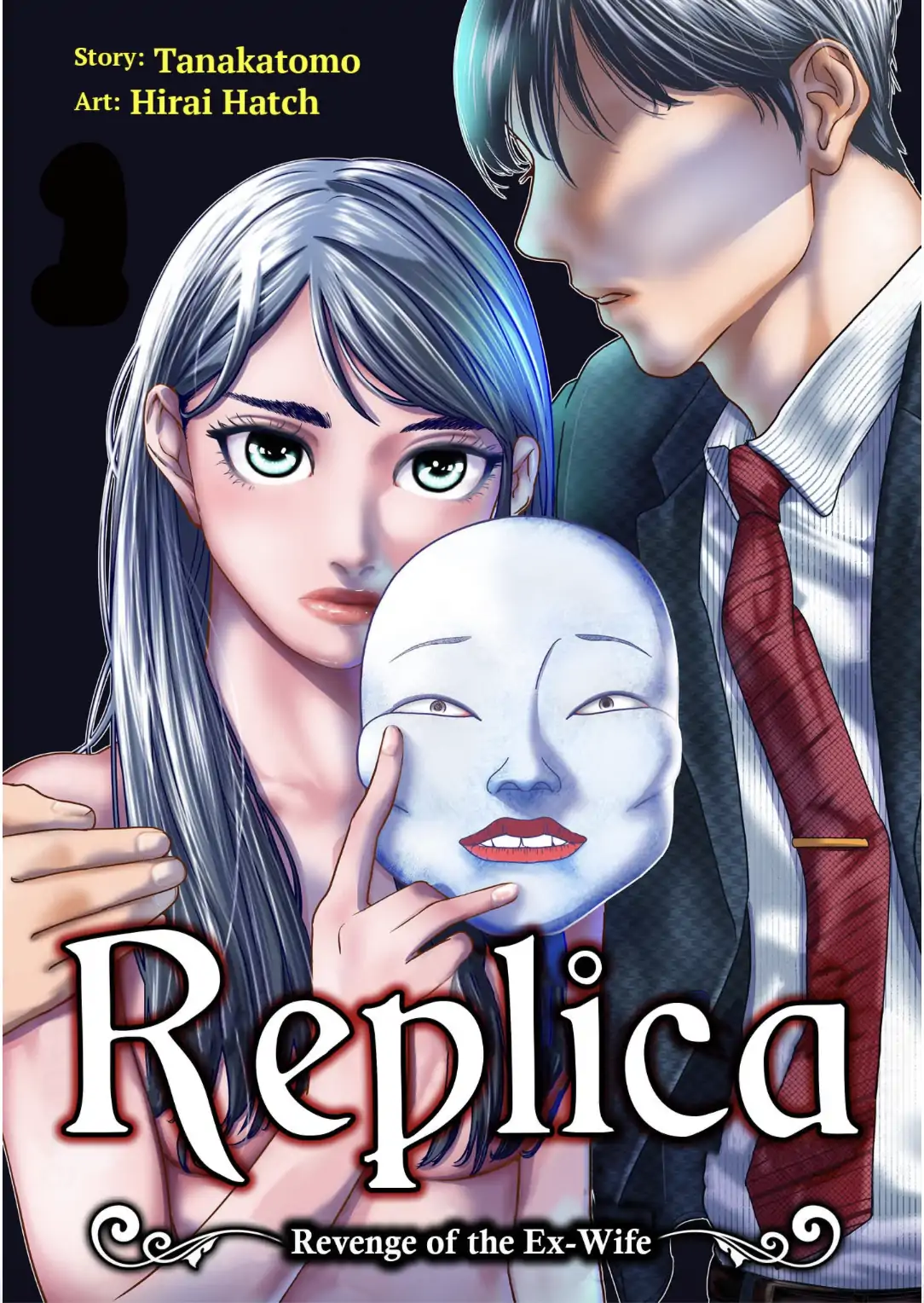 Replica: Revenge of the Ex-Wife Chapter 1 - page 1