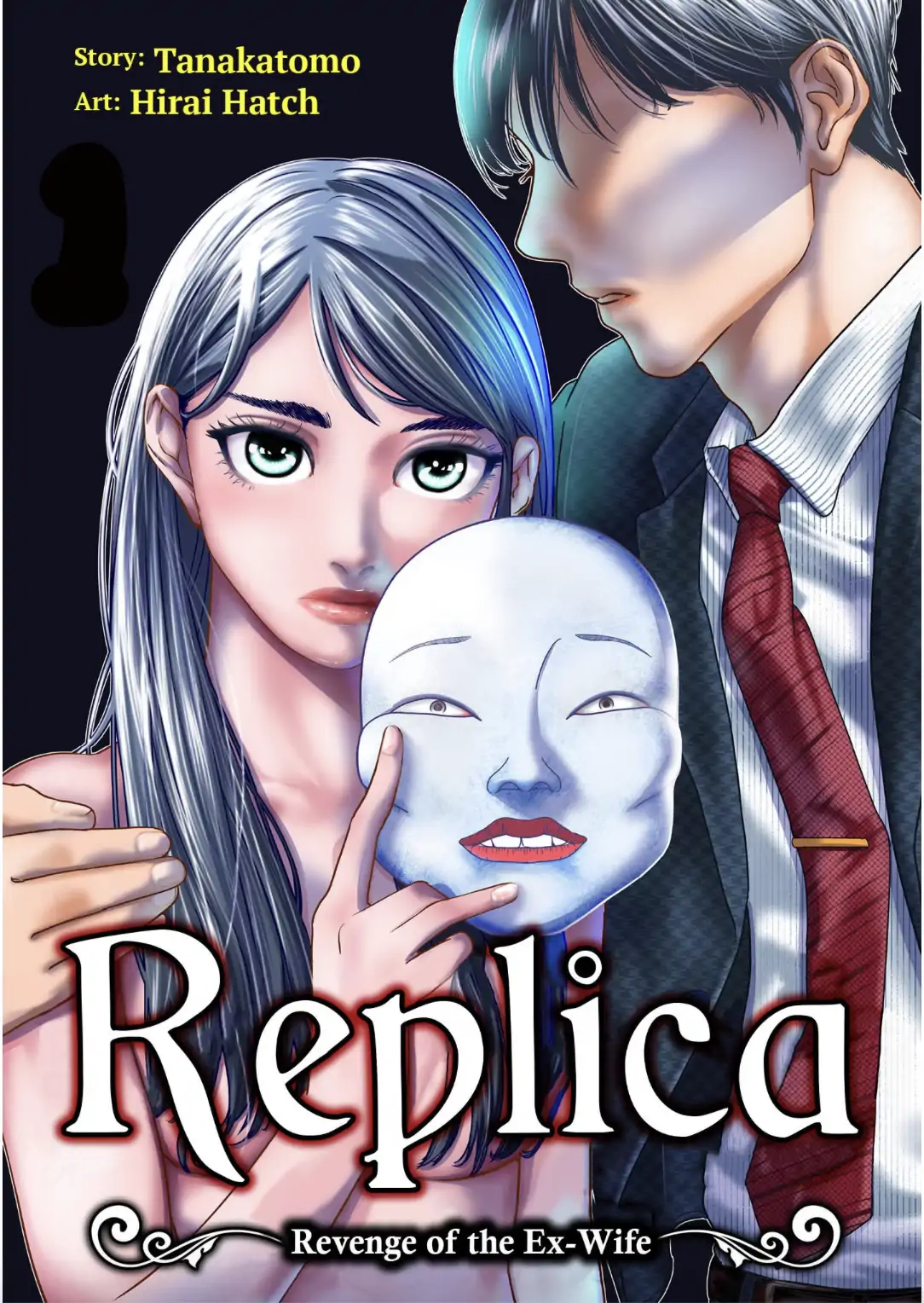 Replica: Revenge of the Ex-Wife Chapter 5 - page 1
