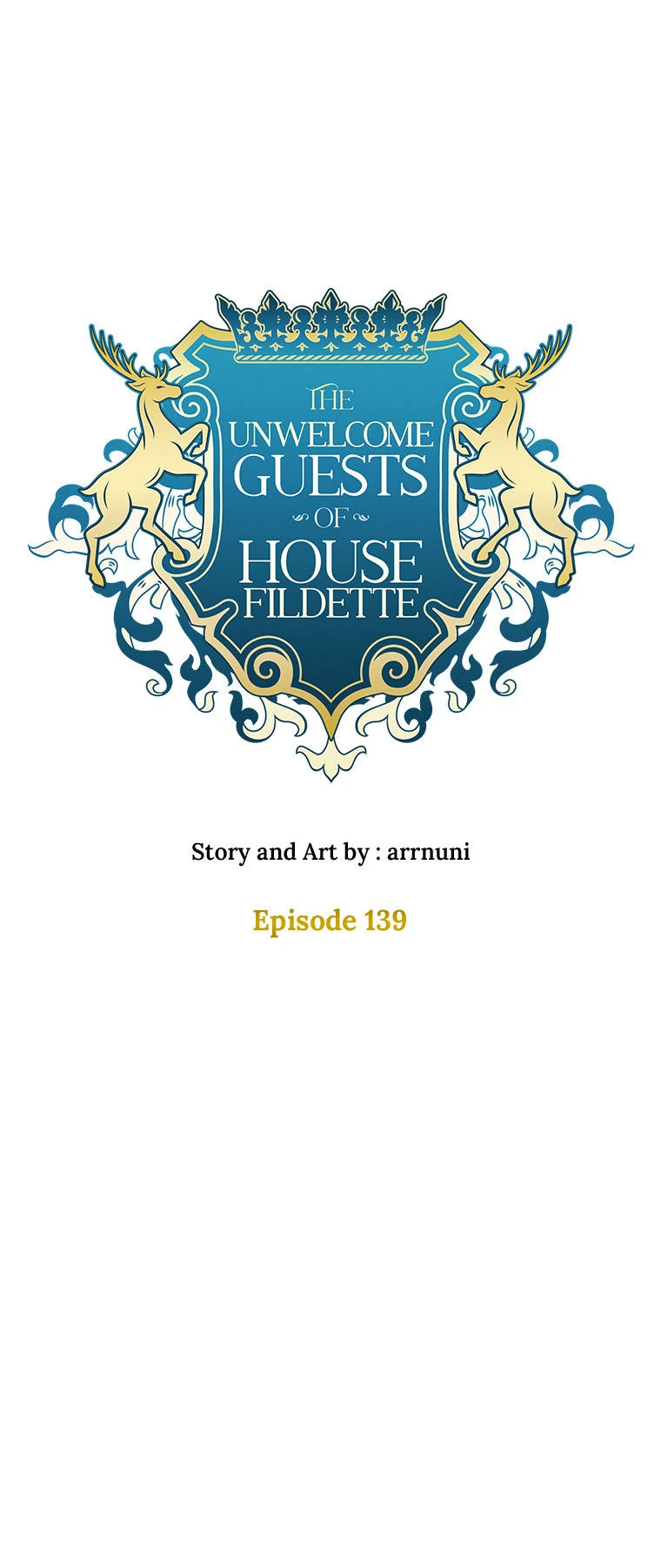The Unwelcome Guests of House Fildette Chapter 139 - page 12