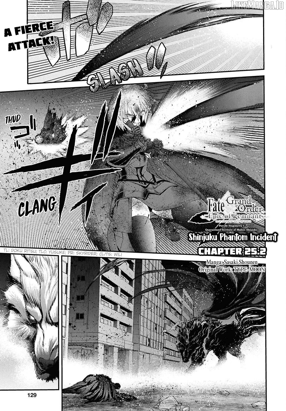 Fate/grand Order: Epic Of Remnant - Pseudo-Singularity I: Quarantined Territory Of Malice, Shinjuku - Shinjuku Phantom Incident Chapter 25.2 - page 1