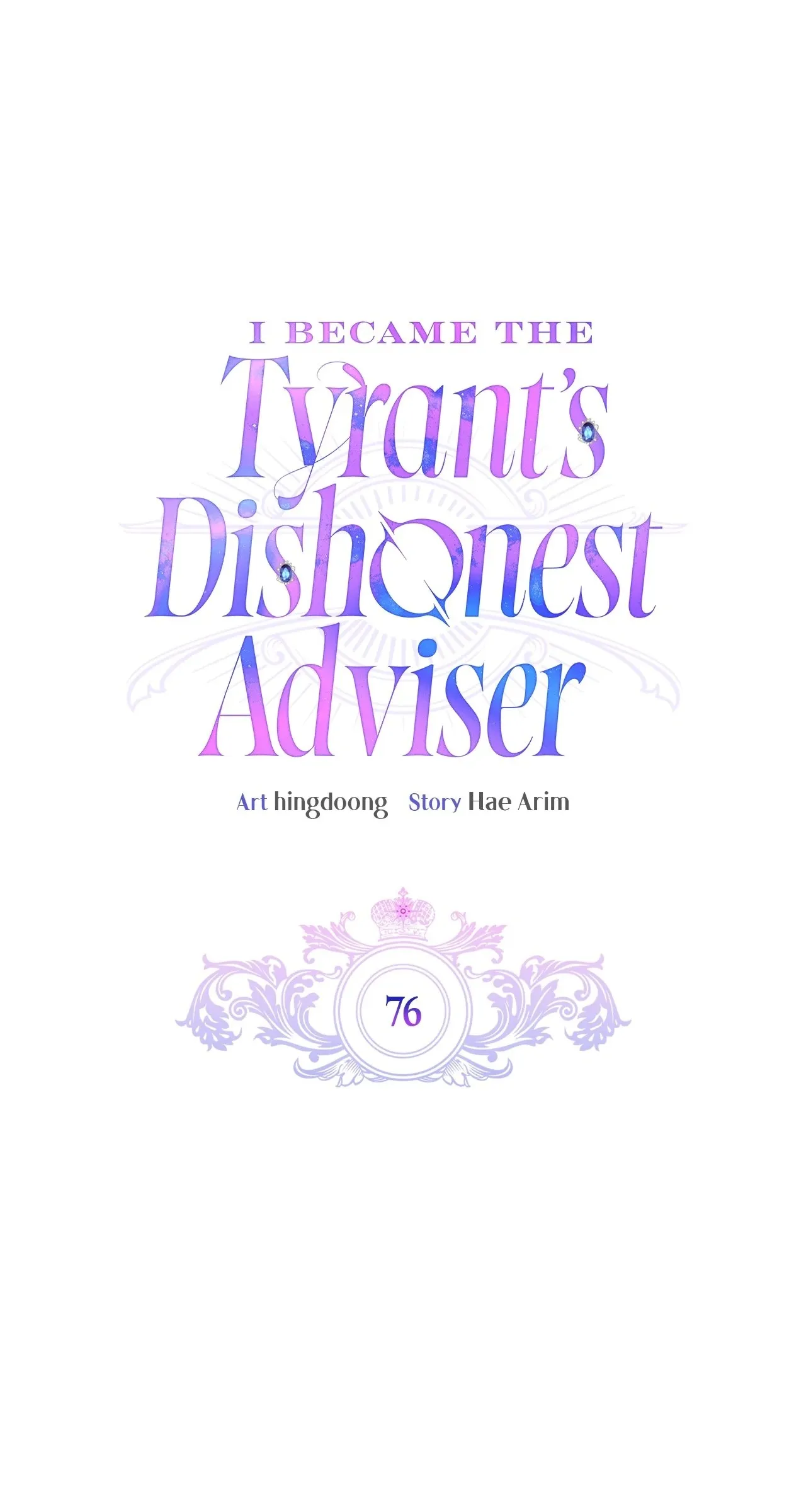 I Became the Tyrant's Dishonest Adviser Chapter 76 - page 1