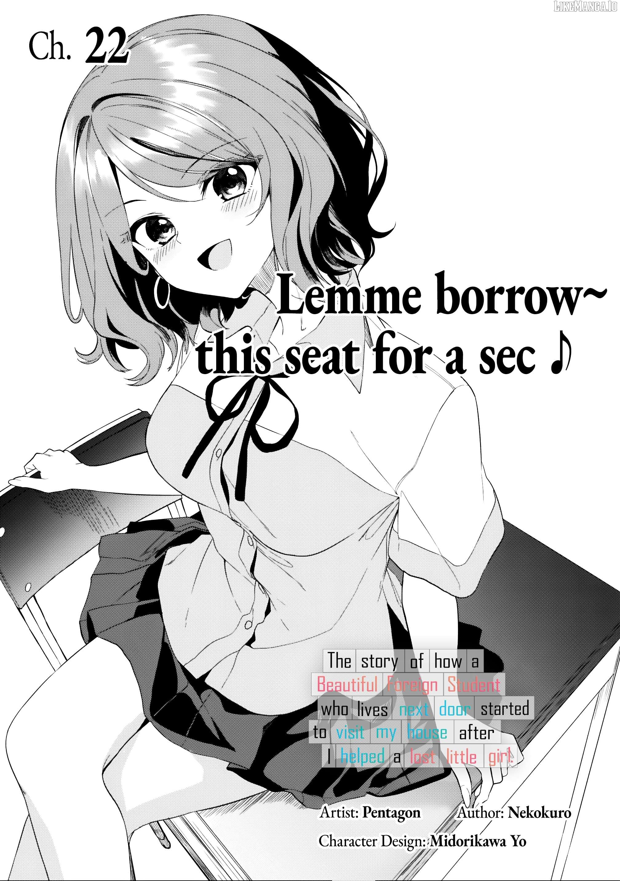 Maigo ni Natteita Youjo wo Tasuketara, Otonari ni Sumu Bishoujo Ryuugakusei ga Ie ni Asobi ni Kuru You ni Natta Ken Nitsuite Chapter 22 - page 1