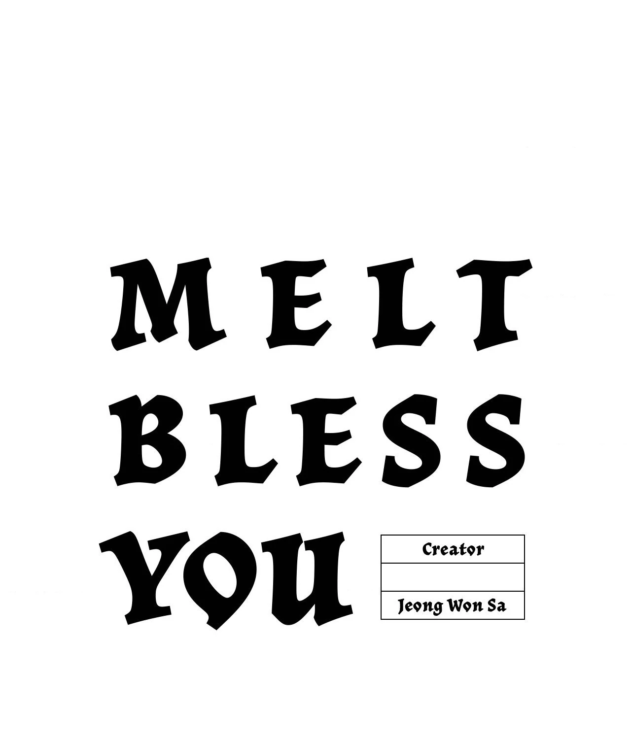 Melt Bless You Chapter 44 - page 103