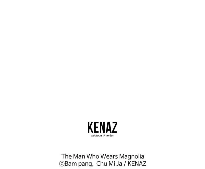 The Man Who Wears Magnolia Chapter 4 - page 100