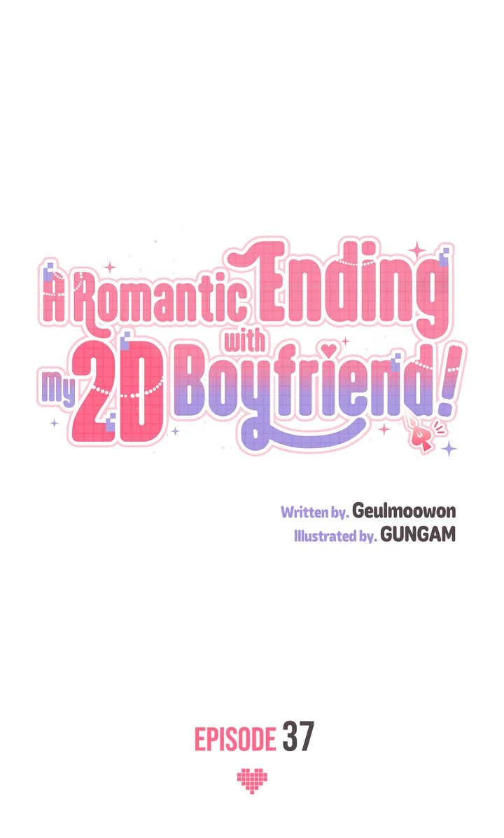 A Romantic Ending with My 2D Boyfriend! Chapter 37 - page 7