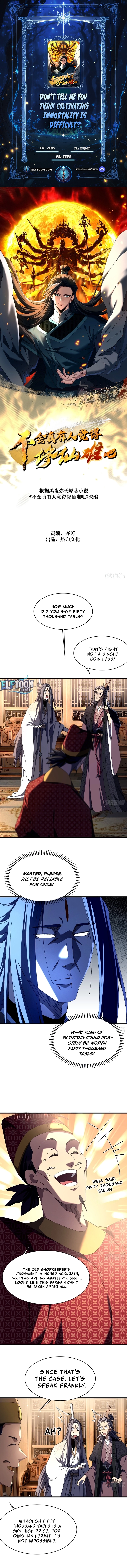 Don't Tell Me You Think Cultivating Immortality Is Difficult? Chapter 11 - page 1