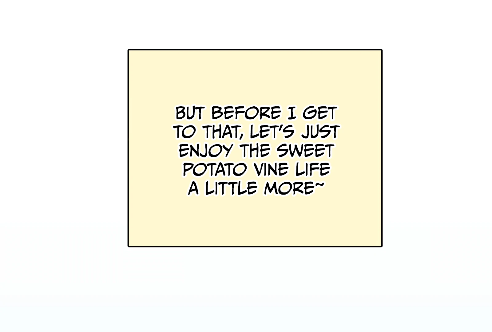 The Sweet Potato Vine Life Chapter 1 - page 282
