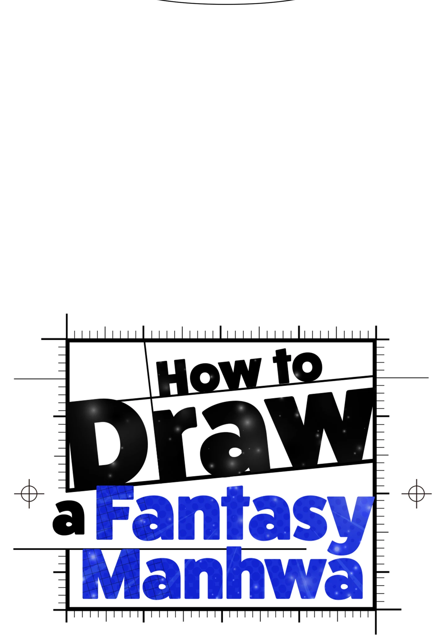 How to Draw Fantasy Manhwa Chapter 33 - page 10