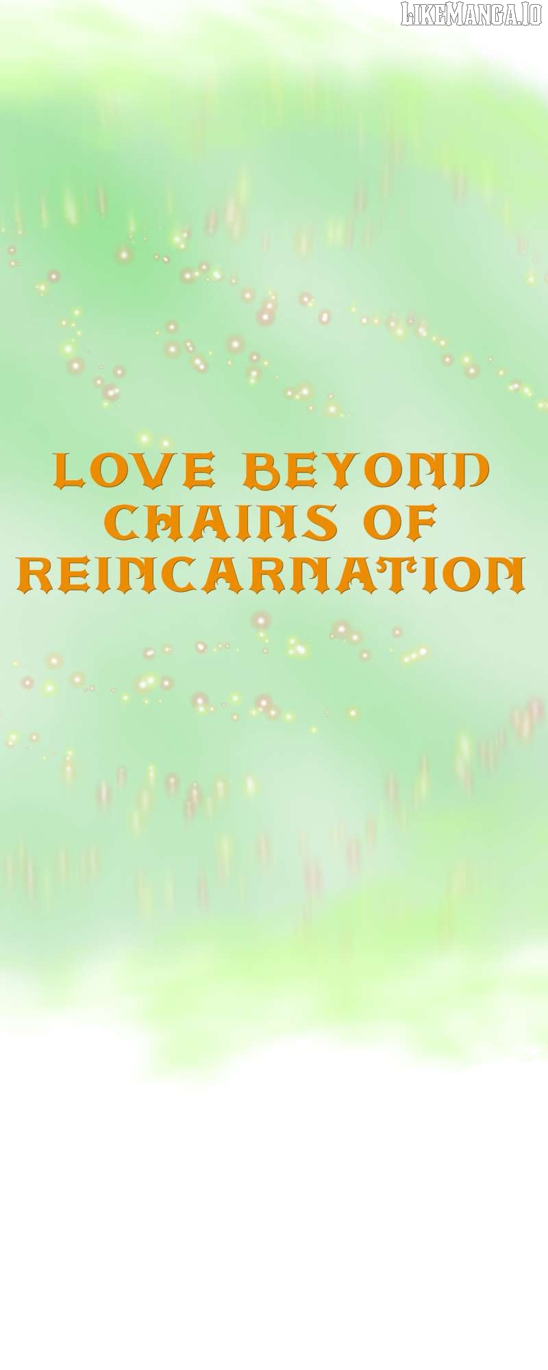 Love Beyond Chains Of Reincarnation Chapter 2 - page 18
