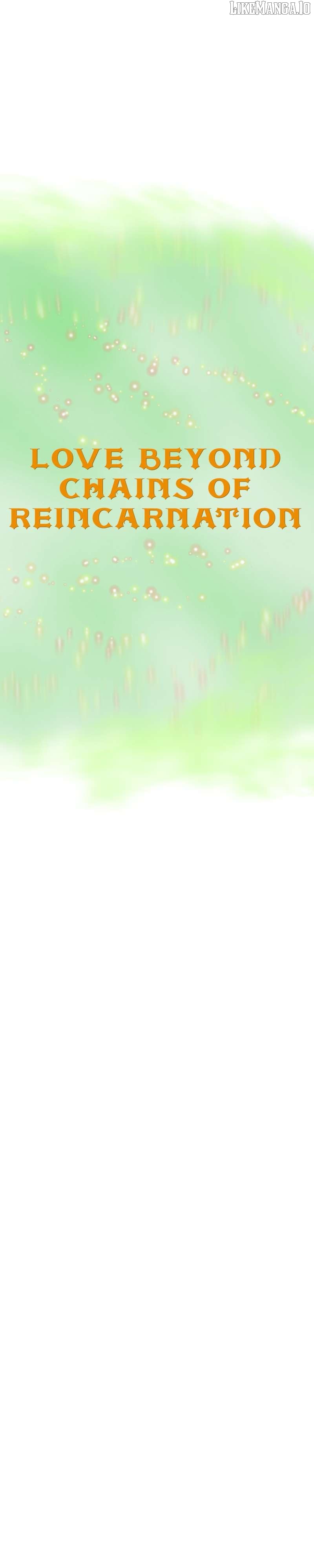 Love Beyond Chains Of Reincarnation Chapter 3 - page 5