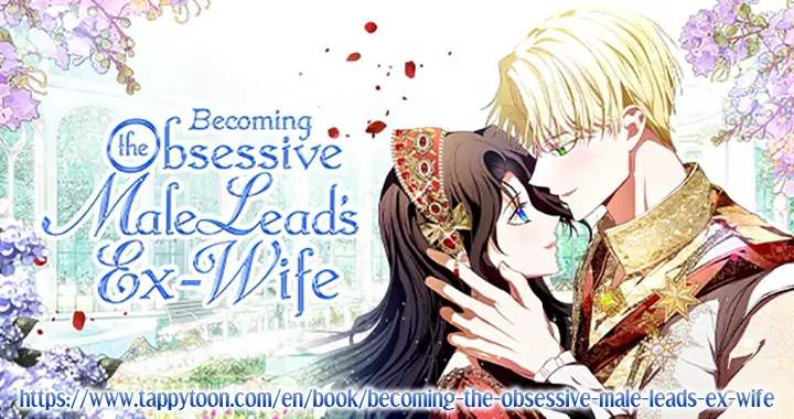 Becoming the Obsessive Male Lead’s Ex-Wife Chapter 76 - page 106