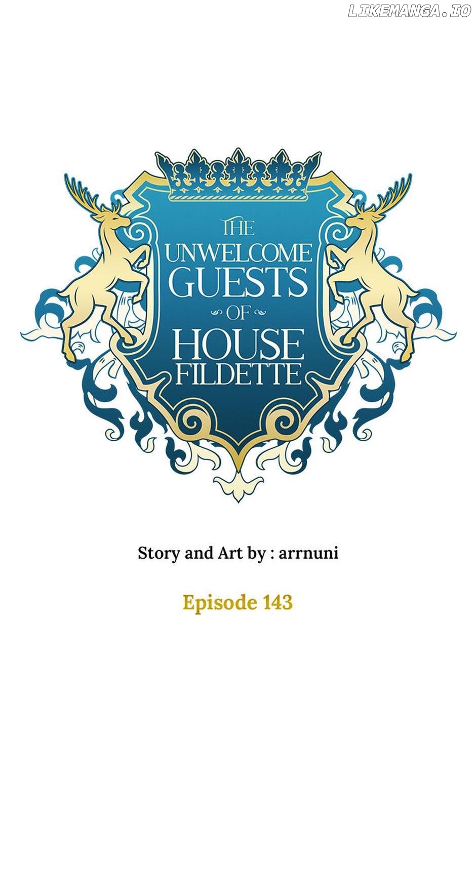 The Unwelcome Guests of House Fildette Chapter 143 - page 16