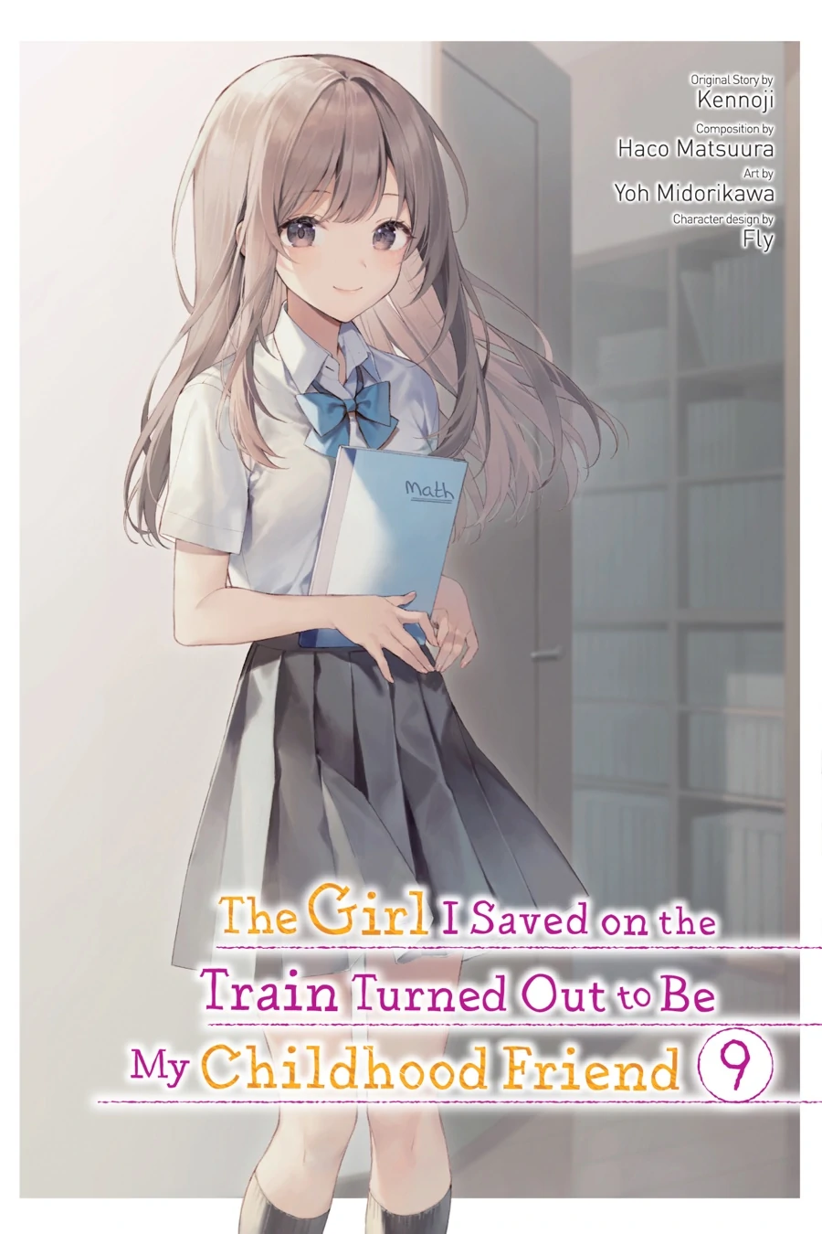 When I Rescued a Beautiful Girl Who Was About to Be Mol*sted, It Was My Childhood Friend Sitting Next to Me Chapter 67 - page 1