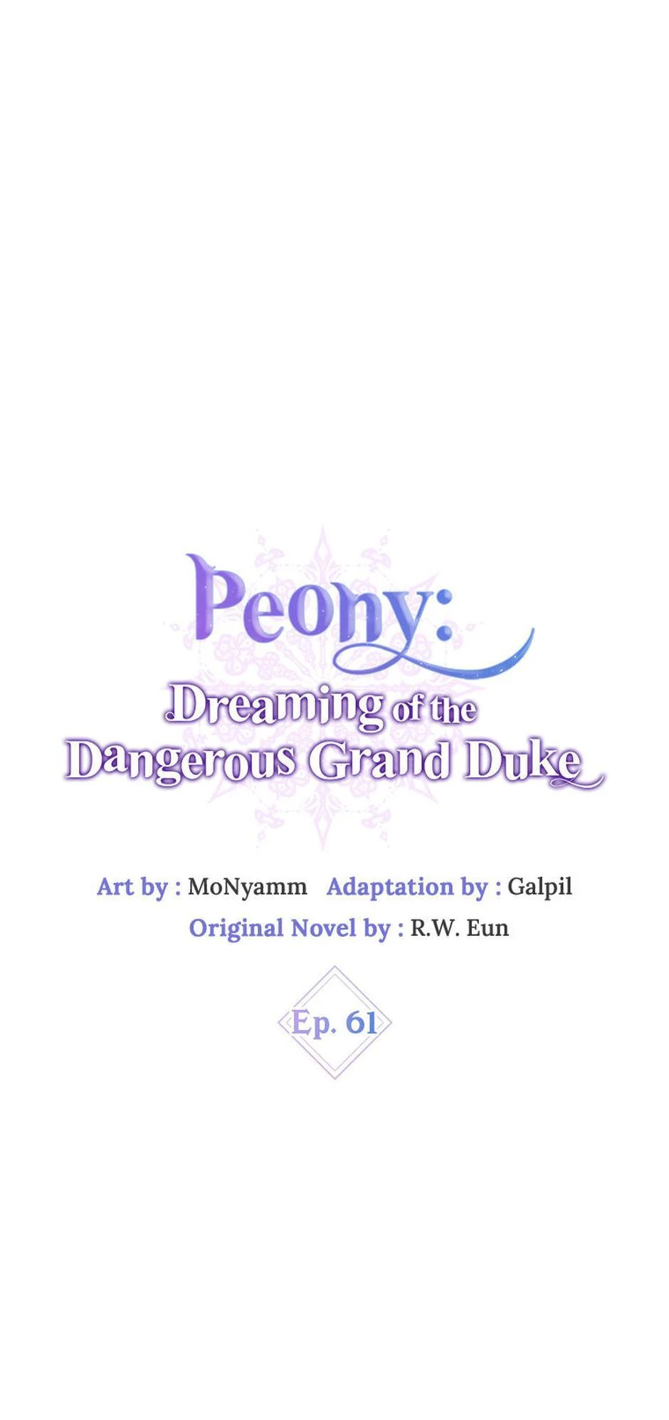 Peony: Dreaming of the Dangerous Grand Duke Chapter 61 - page 22