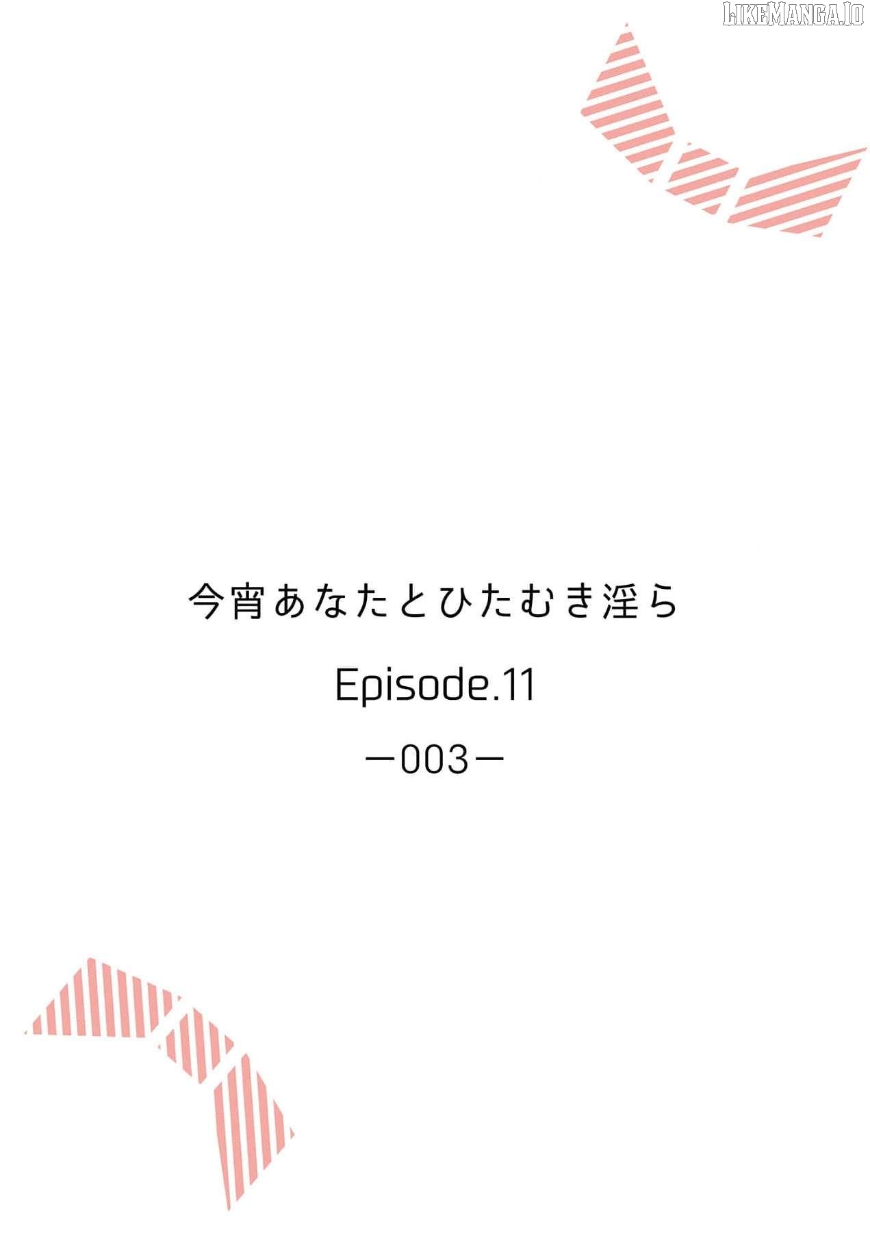 Koyoi Anata to Hitamuki Midara Chapter 11 - page 3