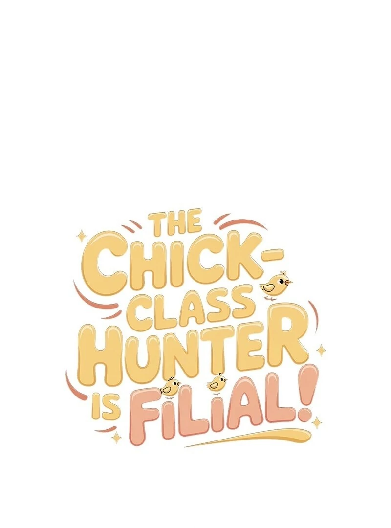 The Chick Class Hunter is on a Filial Duty! Chapter 47 - page 57