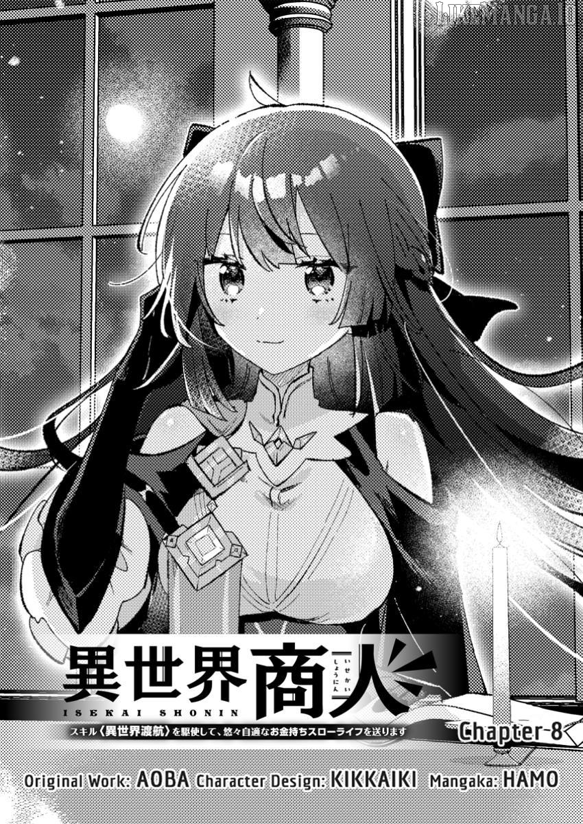 Isekai Shounin - Skill <Isekai Tokou> wo Kushi Shite, Yuuyuu Jiteki na Okanemochi Slow Life wo Okurimasu Chapter 8 - page 2