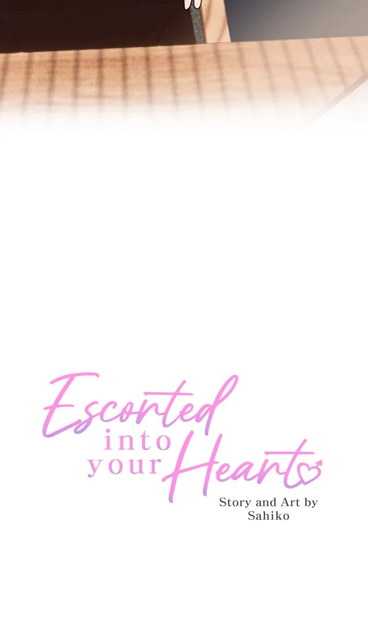 Escorted Into Your Heart Chapter 9 - page 3