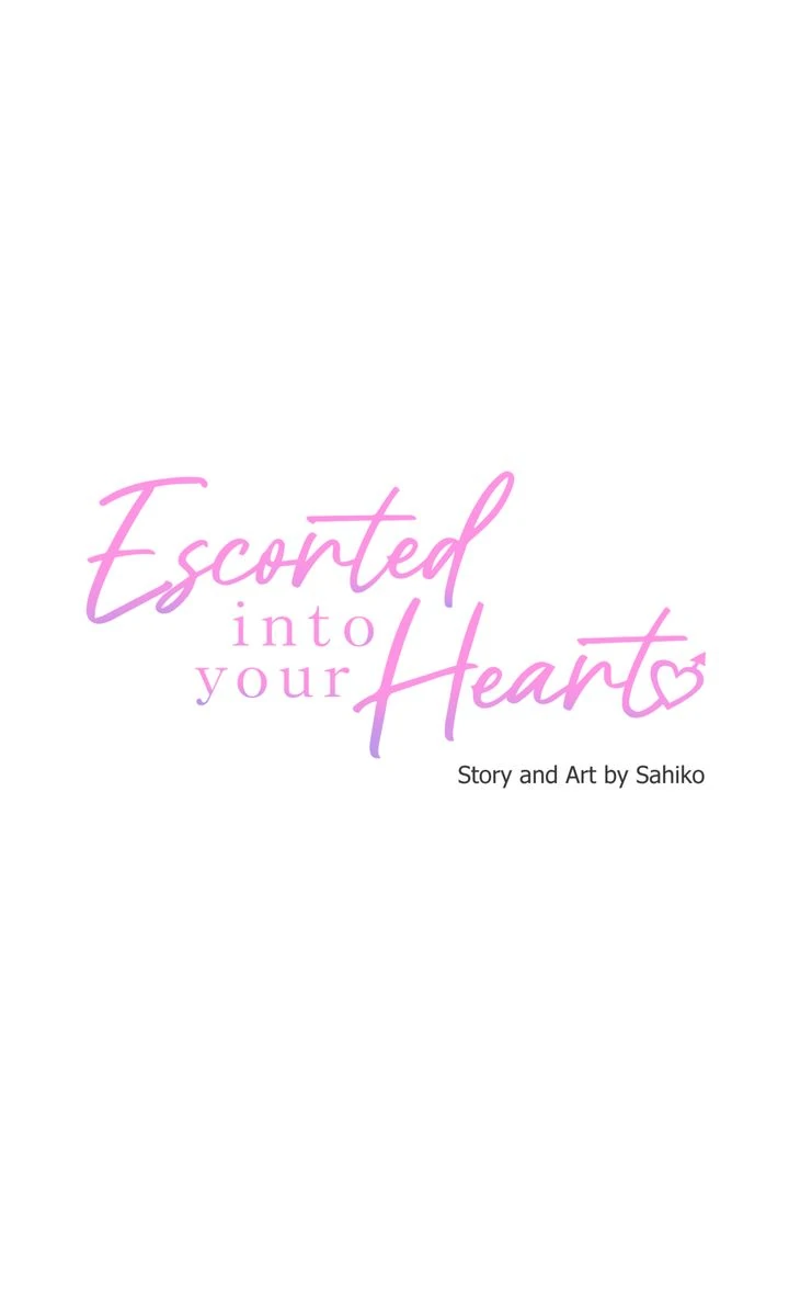 Escorted Into Your Heart Chapter 13 - page 8