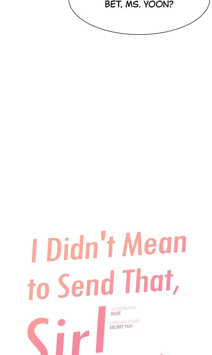 I Didn't Mean to Send That, Sir! Chapter 6 - page 4