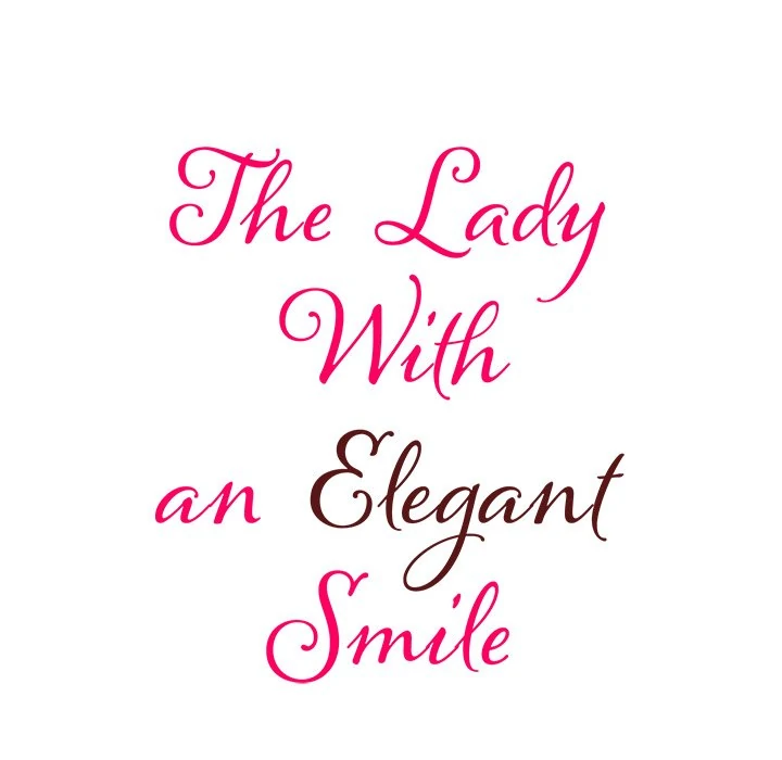 The Lady with an Elegant Smile Chapter 57 - page 6