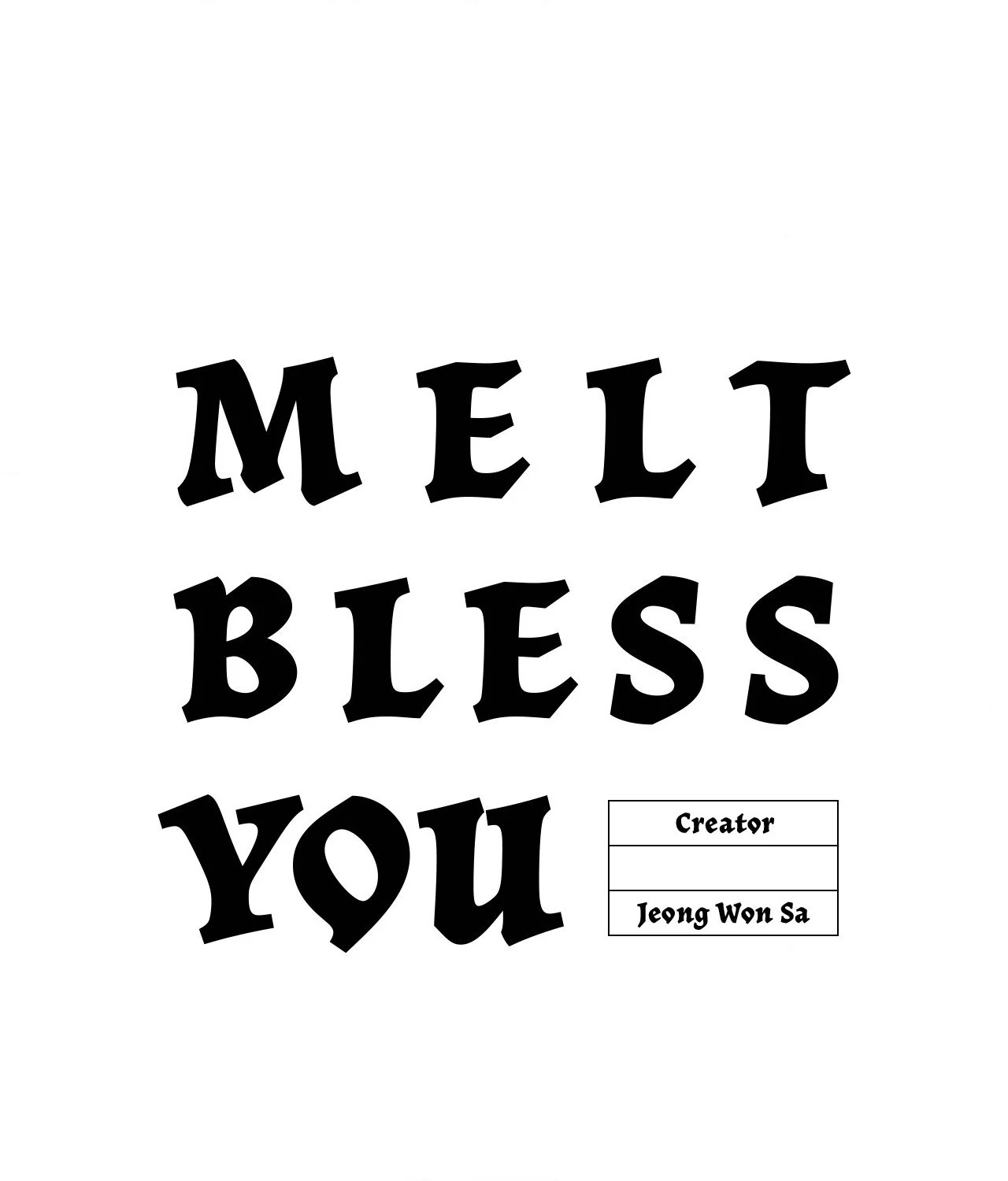 Melt Bless You Chapter 53 - page 107