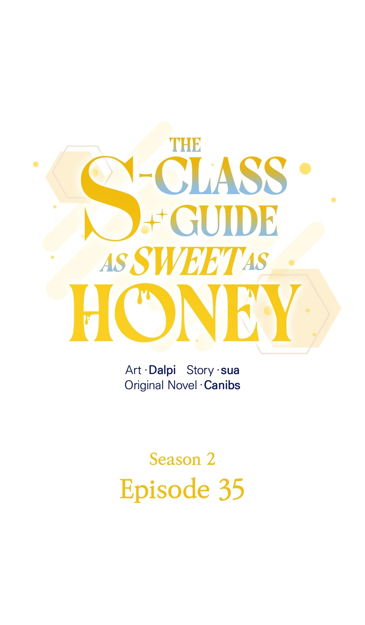 The S-Class Guide as Sweet as Honey Chapter 80 - page 1