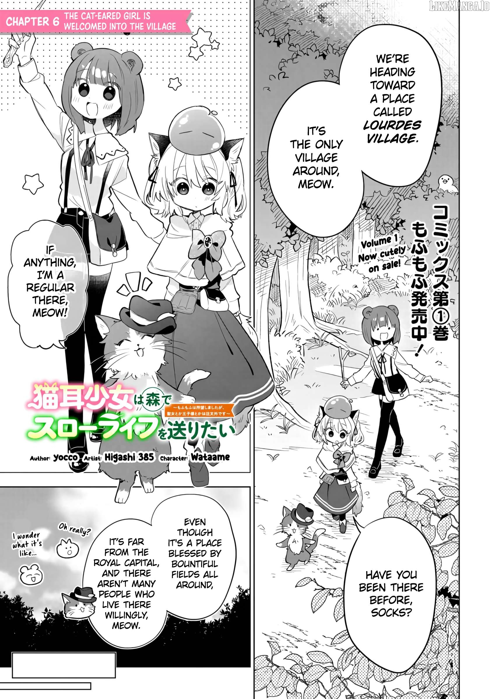 Nekomimi Shoujo wa Mori de Slow Life wo Okuritai: Mofumofu wa Shomou Shimashita ga, Seijo to ka Ouji-sama to ka wa Chuumongai desu Chapter 6 - page 2