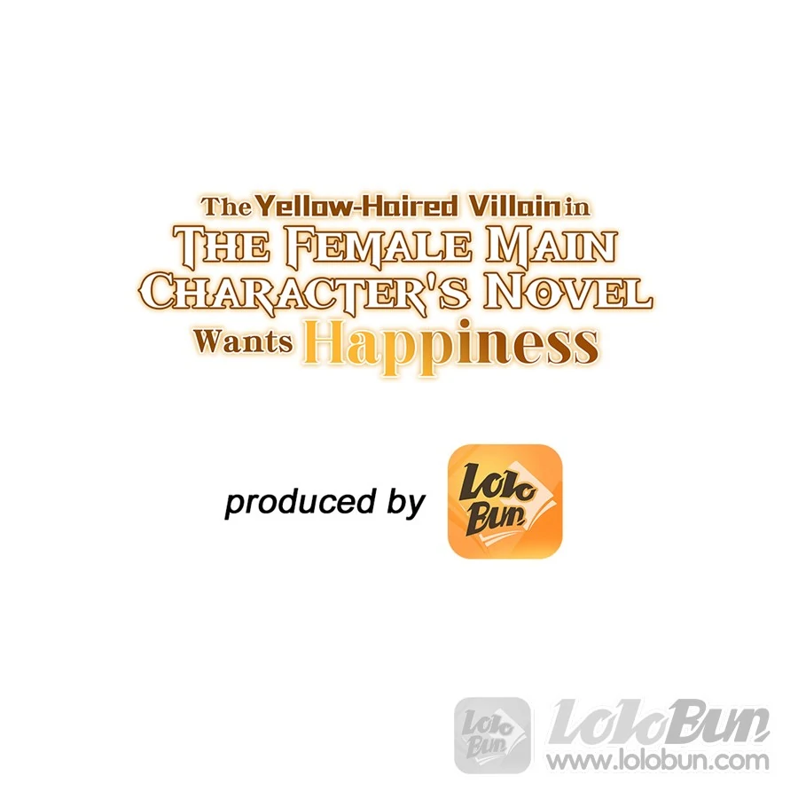 The Yellow-haired Villain in Female Main Character's Novel wants Happiness Chapter 39 - page 1