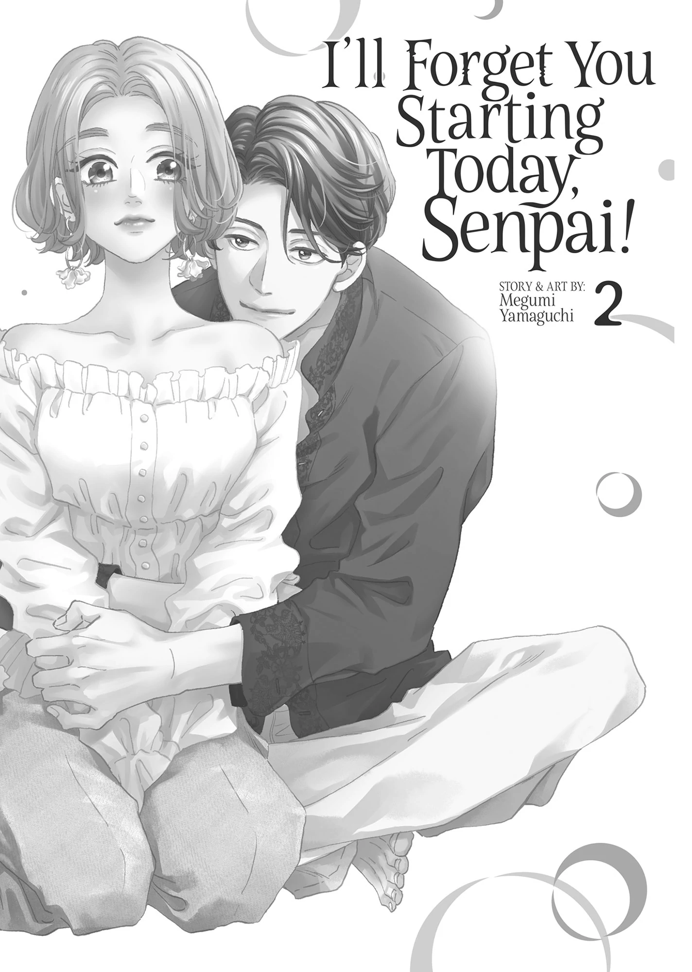 I'll Forget You Starting Today, Senpai! Chapter 7 - page 2