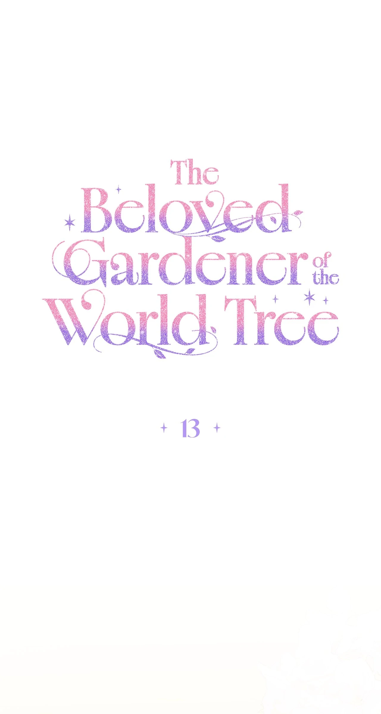 The Beloved Gardener of the World Tree Chapter 13 - page 38