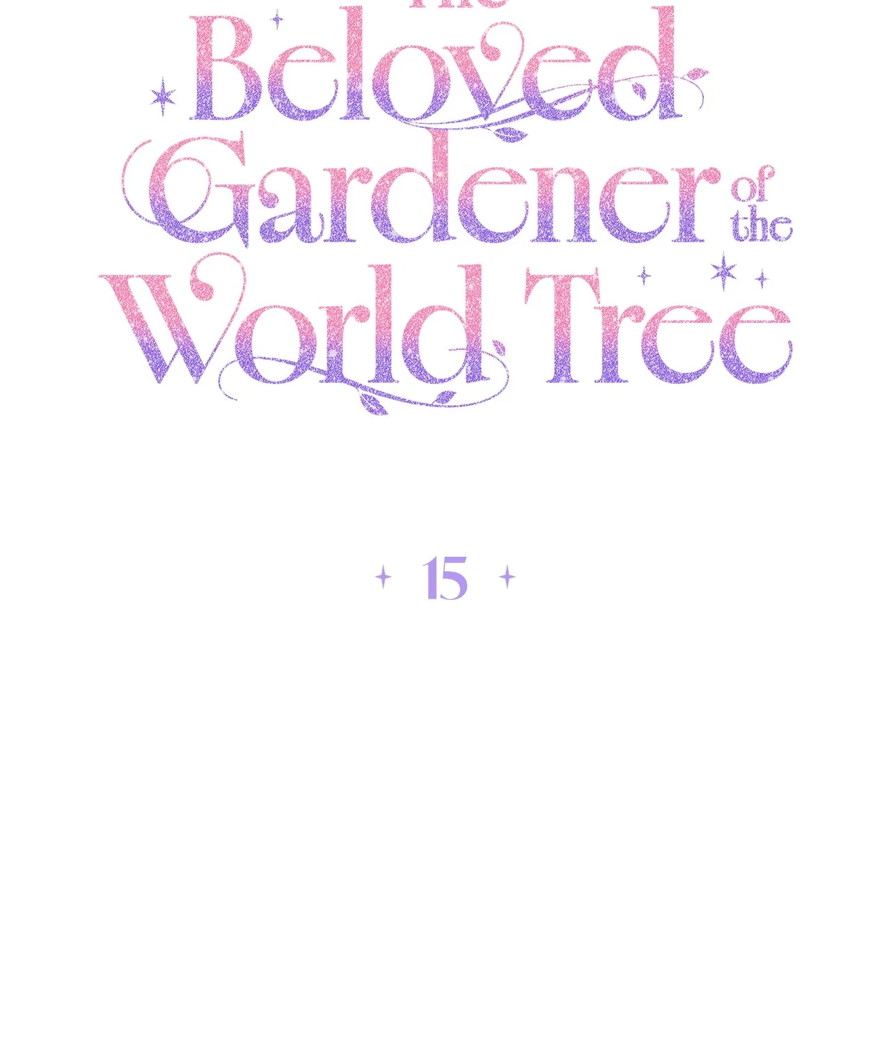 The Beloved Gardener of the World Tree Chapter 15 - page 34