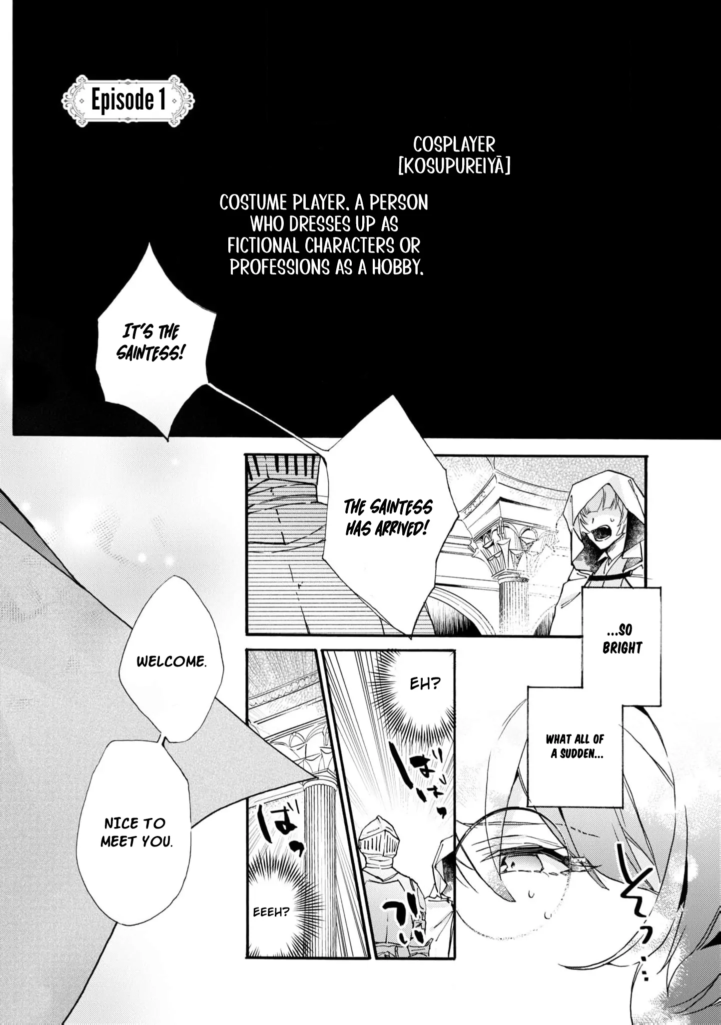 Can I Quit Being the Saint Since I’m Just a Cosplayer? Chapter 1 - page 6