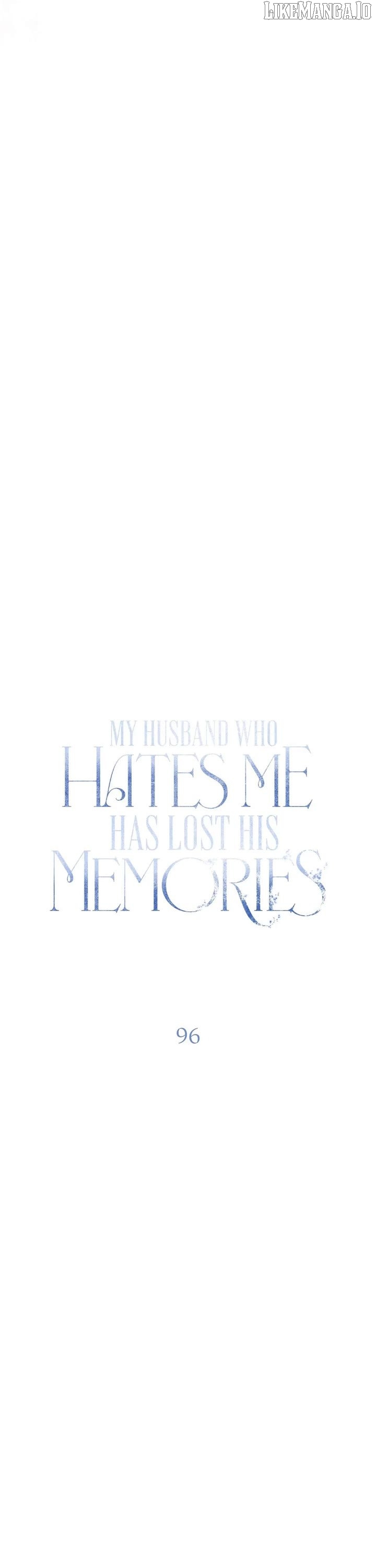 My Husband Who Hates Me Has Lost His Memories Chapter 96 - page 32