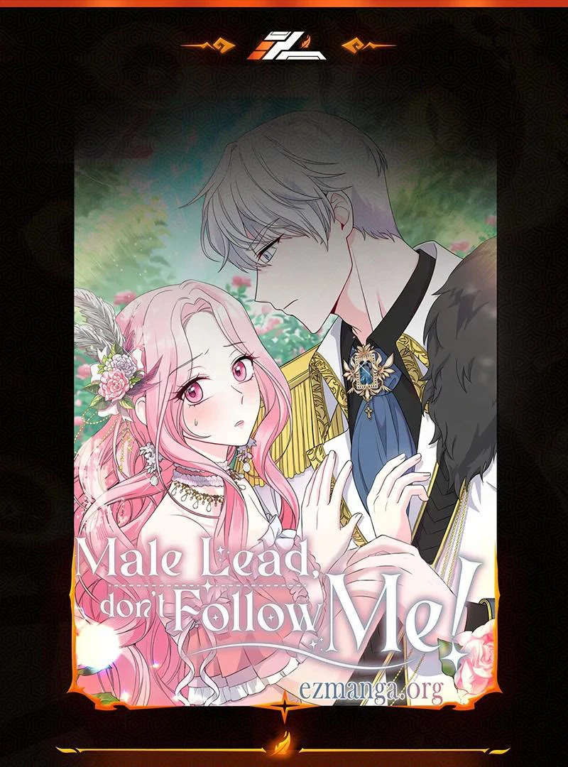 Male Lead, Stop Following Me Chapter 47 - page 1