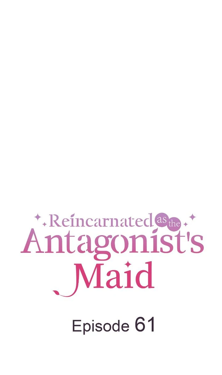 Reincarnated as the Antagonist's Maid Chapter 61 - page 1